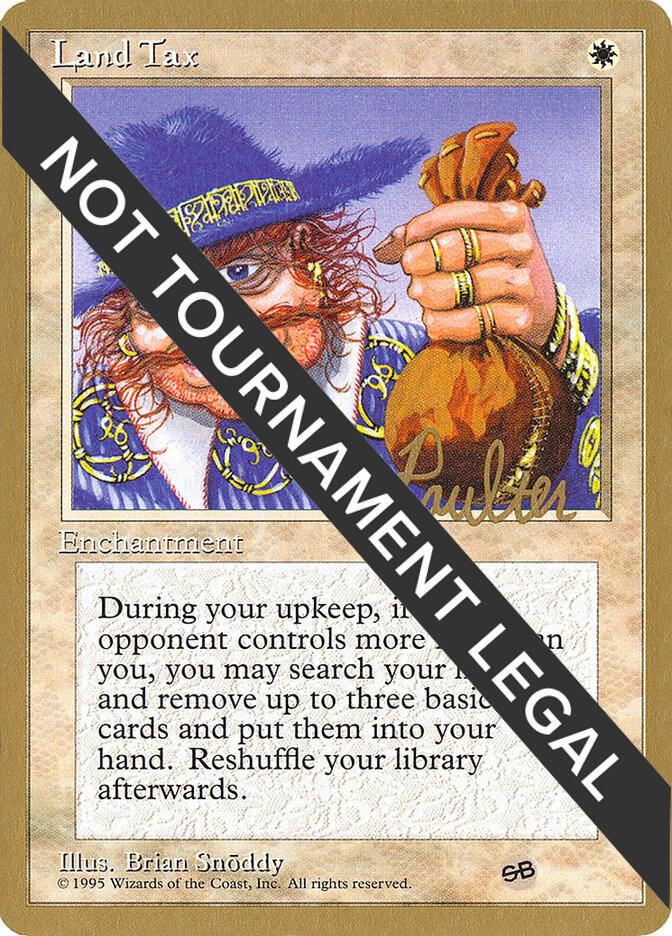 Land Tax 1996 Preston Poulter 4ED SB pp34sb/308 (World Championship Decks)  | Good Games Adelaide SA
