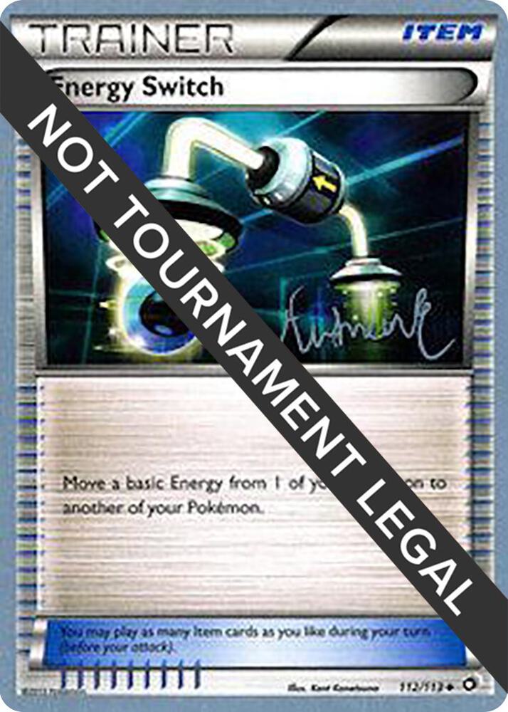 Energy Switch 2014 Andrew Estrada 112/114 (World Championship Decks)  | Good Games Adelaide SA