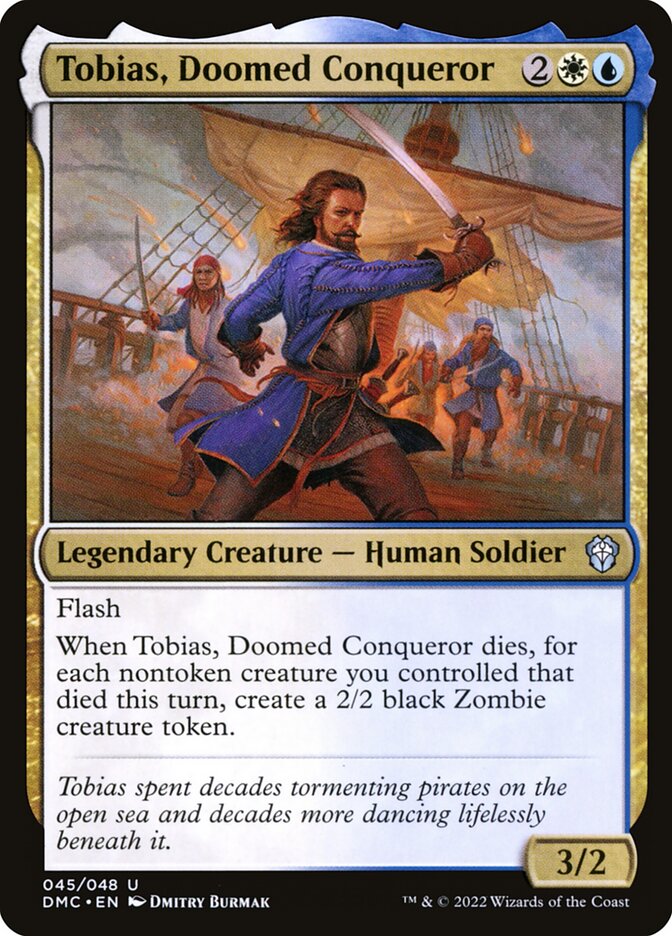 Tobias, Doomed Conqueror 45 (Commander: Dominaria United)  | Good Games Adelaide SA