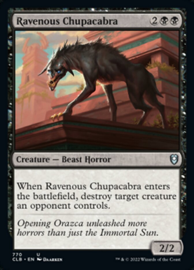 Ravenous Chupacabra [Commander Legends: Battle for Baldur's Gate] | Good Games Adelaide SA