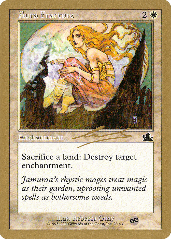 Aura Fracture (Nicolas Labarre) (SB) [World Championship Decks 2000] | Good Games Adelaide SA