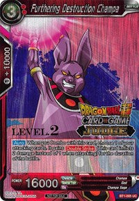 Furthering Destruction Champa (Level 2) [BT1-005] | Good Games Adelaide SA