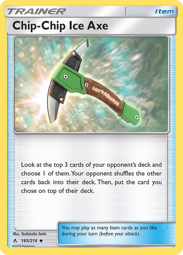 Chip-Chip Ice Axe 165/214 (SM - Unbroken Bonds)  | Good Games Adelaide SA