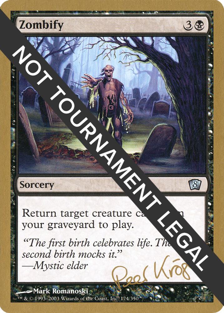 Zombify 2003 Peer Kroger 8ED  (World Championship Decks)  | Good Games Adelaide SA