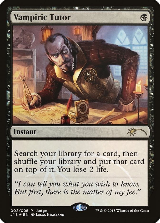 Vampiric Tutor (J18) [Judge Gift Cards 2018] | Good Games Adelaide SA