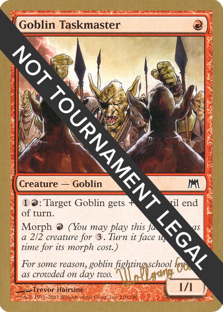 Goblin Taskmaster 2003 Wolfgang Eder ONS  (World Championship Decks)  | Good Games Adelaide SA