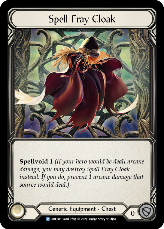 Spell Fray Cloak [BOL006] (Monarch Boltyn Blitz Deck) | Good Games Adelaide SA
