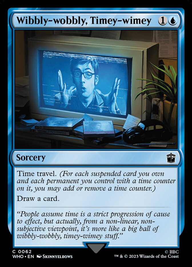 Wibbly-wobbly, Timey-wimey 62 (Universes Beyond: Doctor Who)  | Good Games Adelaide SA