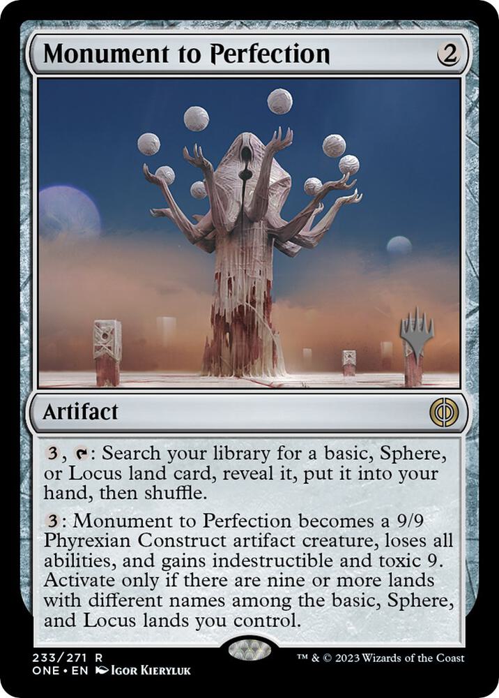 Monument to Perfection 233p/160 (Promo Pack: Phyrexia: All Will Be One)  | Good Games Adelaide SA