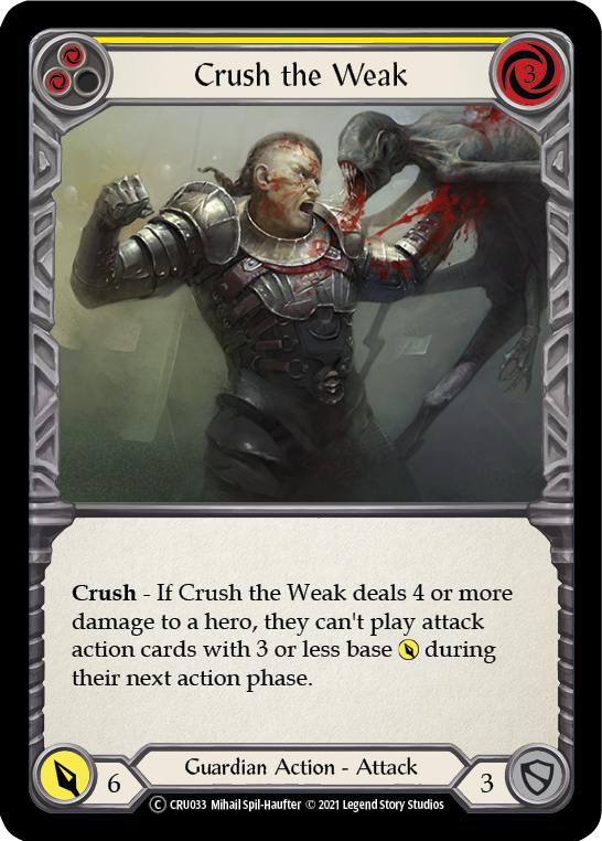 Crush the Weak (Yellow) [U-CRU033-RF] Unlimited Rainbow Foil | Good Games Adelaide SA