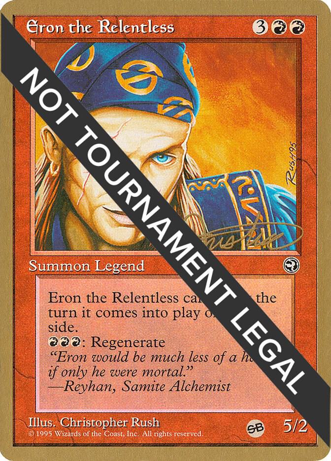 Eron the Relentless 1996 Mark Justice HML SB  (World Championship Decks)  | Good Games Adelaide SA