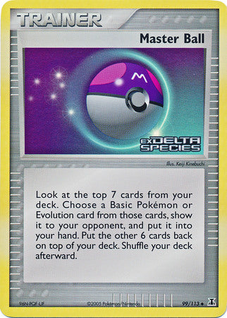 Master Ball (99/113) (Stamped) [EX: Delta Species] | Good Games Adelaide SA