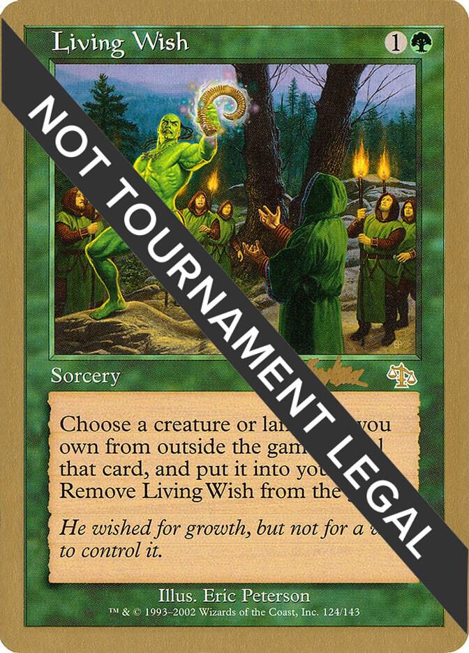 Living Wish 2002 Brian Kibler JUD bk124/153 (World Championship Decks)  | Good Games Adelaide SA