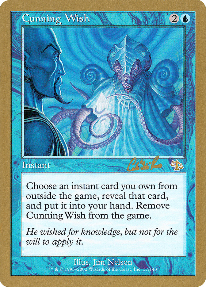 Cunning Wish (Carlos Romao) [World Championship Decks 2002] | Good Games Adelaide SA