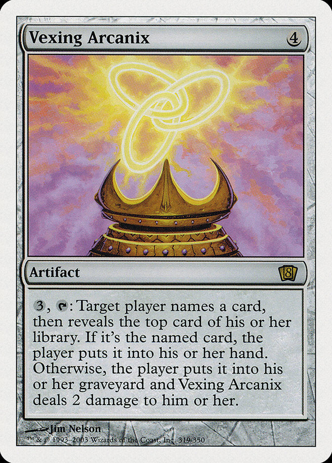 Vexing Arcanix 319 (8th Edition)  - Foil | Good Games Adelaide SA