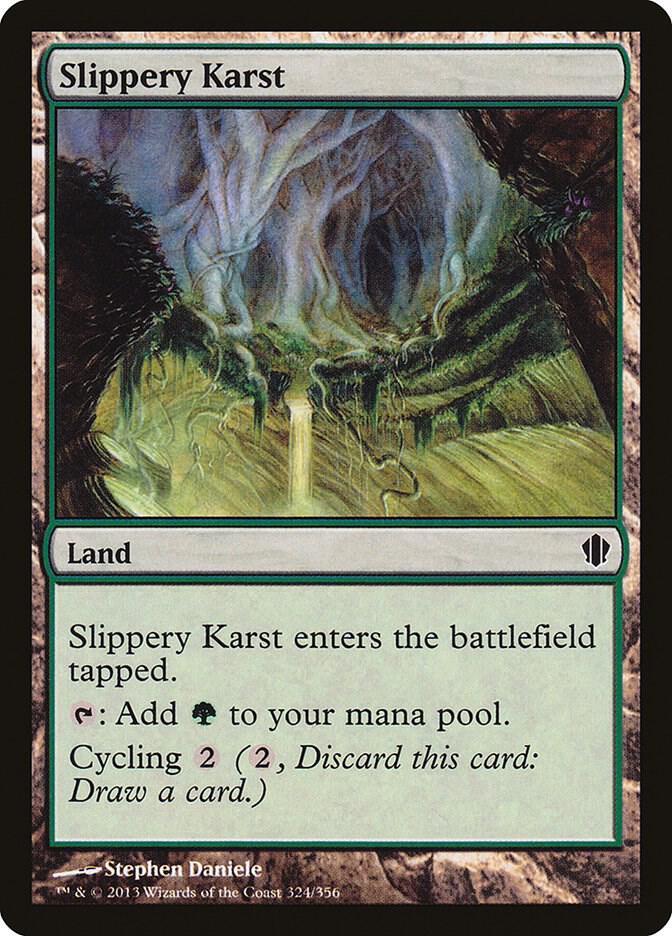Slippery Karst 324 (Commander 2013)  | Good Games Adelaide SA