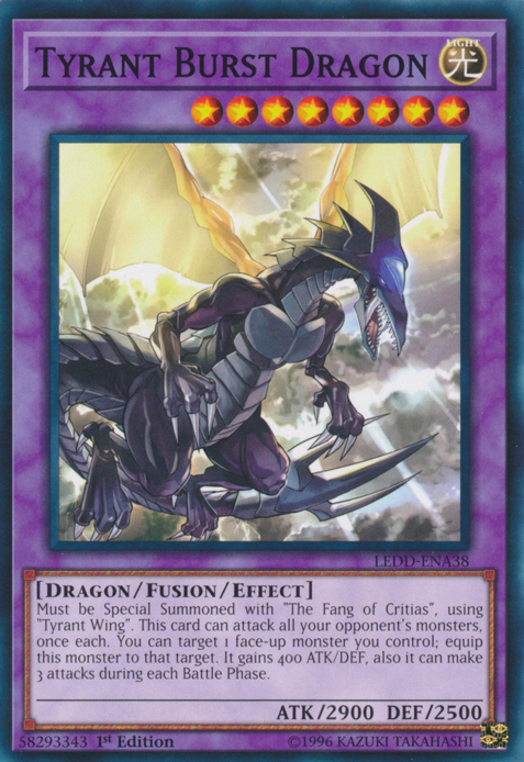 Tyrant Burst Dragon [LEDD-ENA38] Common | Good Games Adelaide SA
