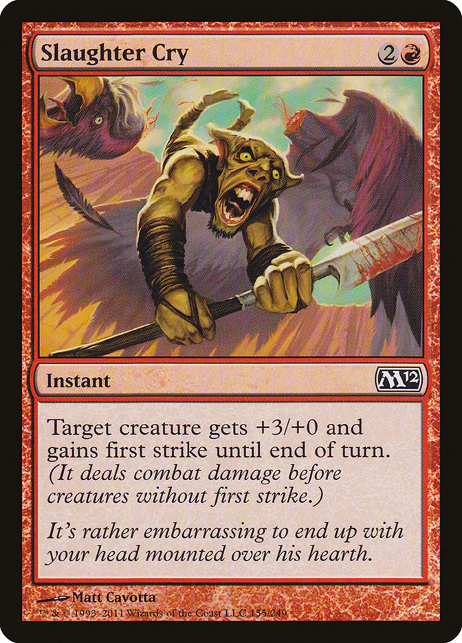 Slaughter Cry 155 (Magic 2012 (M12))  | Good Games Adelaide SA
