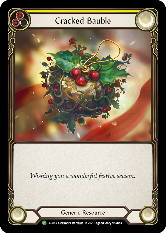 Cracked Bauble (Holiday 2021) [LGS083] (Promo)  Cold Foil | Good Games Adelaide SA