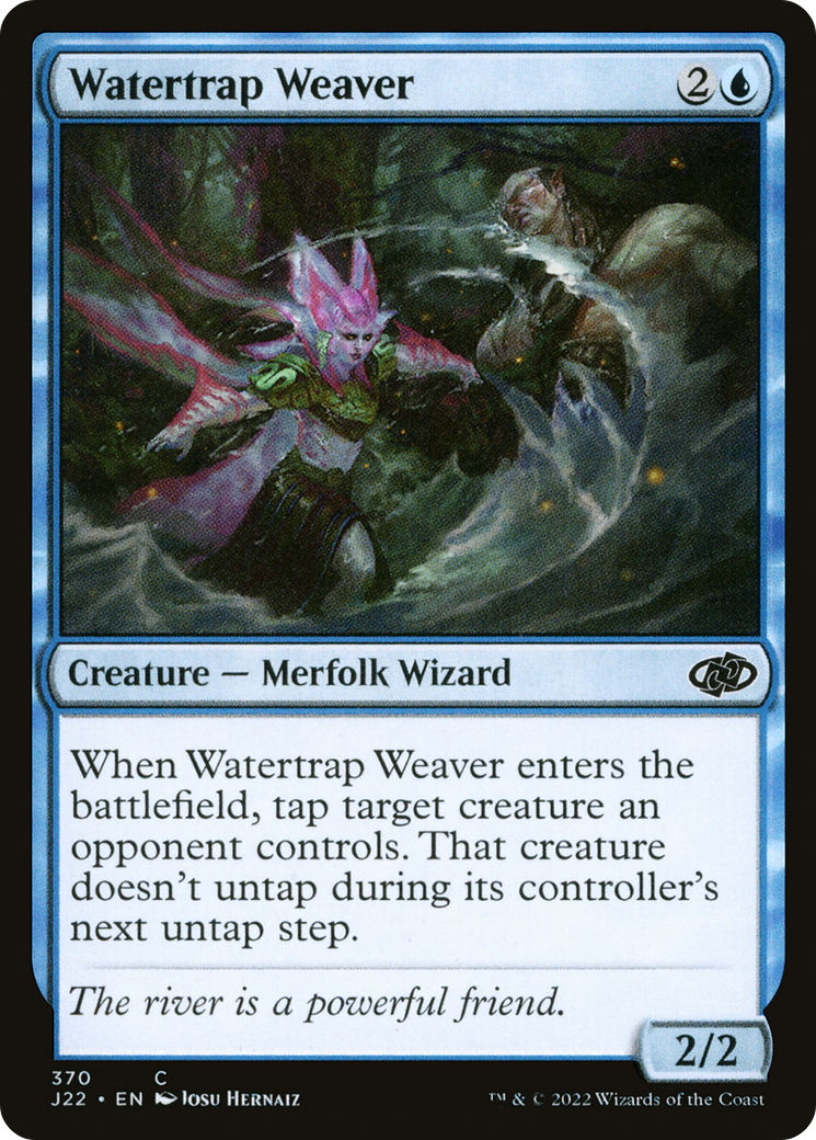 Watertrap Weaver [Jumpstart 2022] | Good Games Adelaide SA