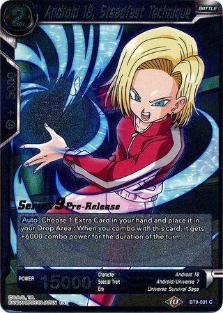Android 18, Steadfast Technique (Universal Onslaught) [BT9-031] | Good Games Adelaide SA