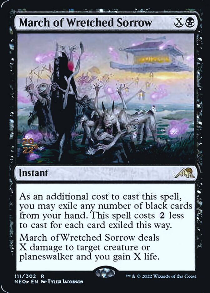 March of Wretched Sorrow [Kamigawa: Neon Dynasty Prerelease Promos] | Good Games Adelaide SA