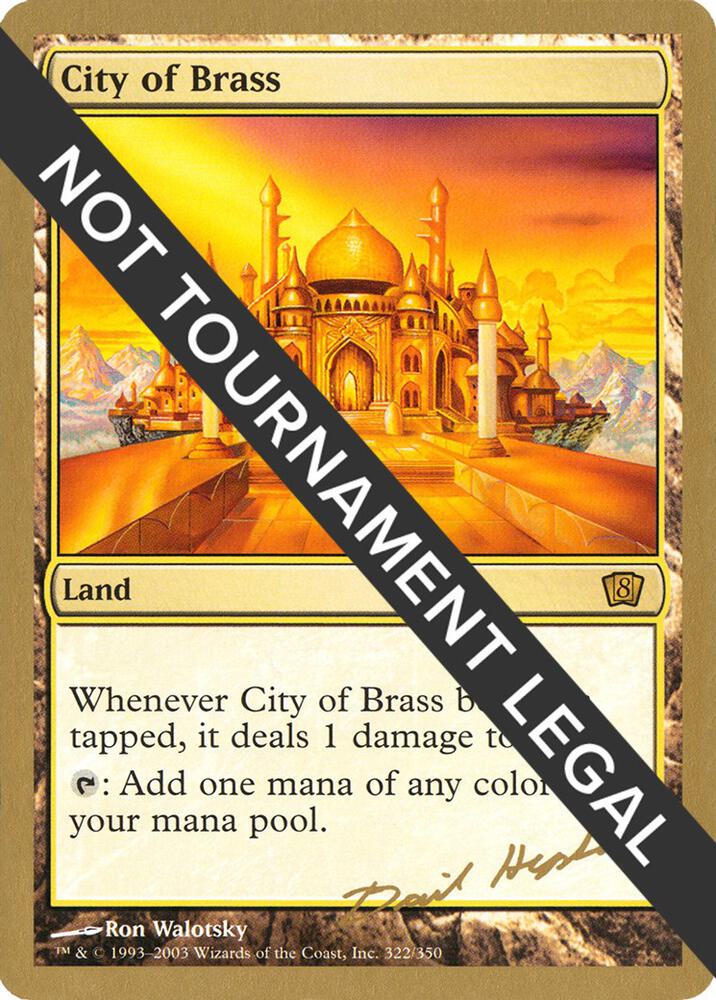 City of Brass 2003 Dave Humpherys 8ED dh322/142 (World Championship Decks)  | Good Games Adelaide SA