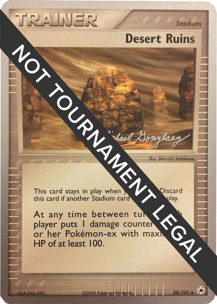 Desert Ruins 2005 Michael Gonzalez 88/101 (World Championship Decks)  | Good Games Adelaide SA