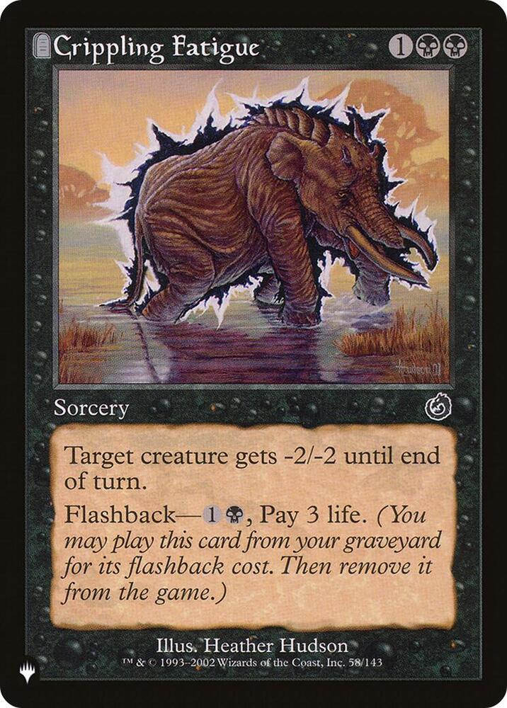 Crippling Fatigue 58/143 (The List Reprints)  | Good Games Adelaide SA