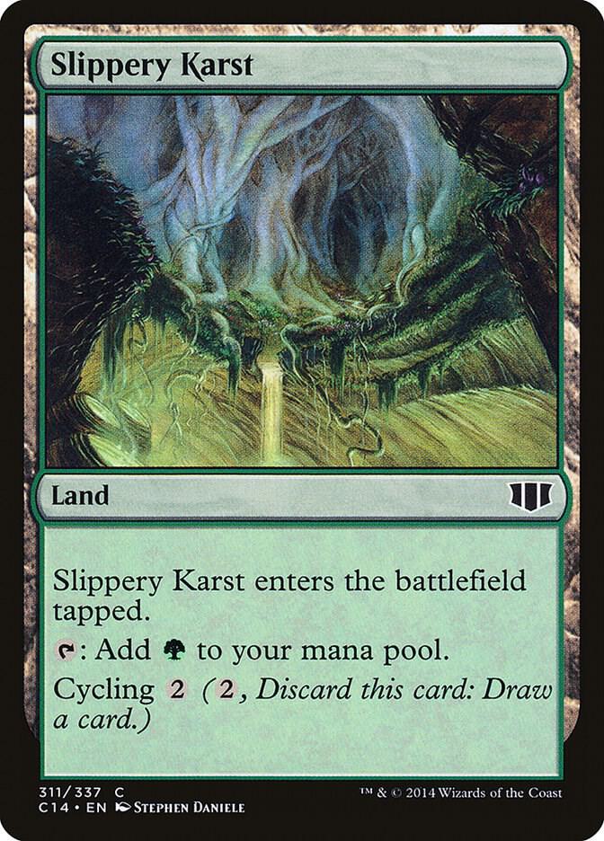 Slippery Karst 311 (Commander 2014)  | Good Games Adelaide SA
