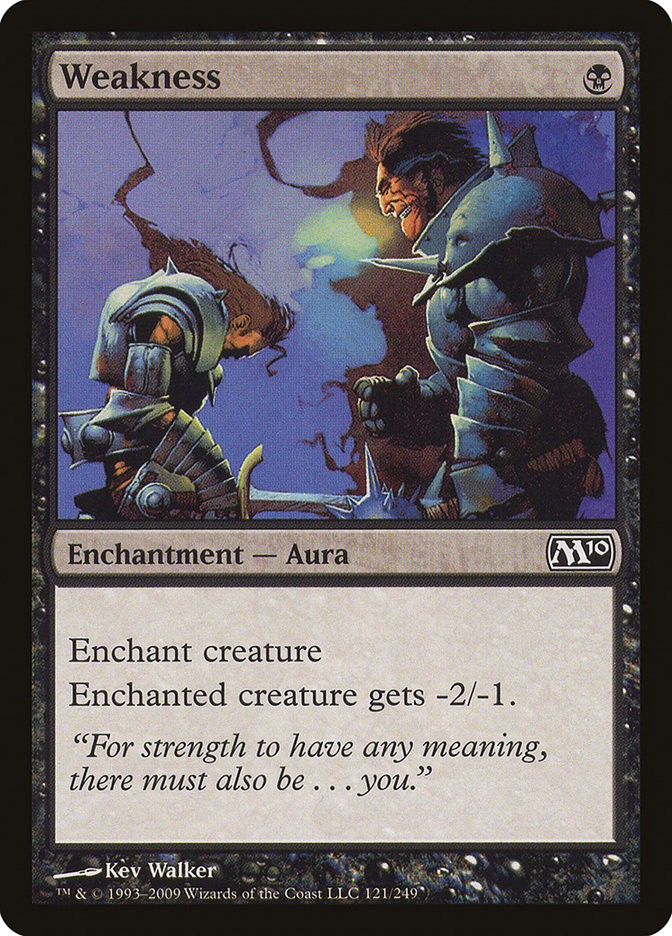 Weakness [Magic 2010] | Good Games Adelaide SA