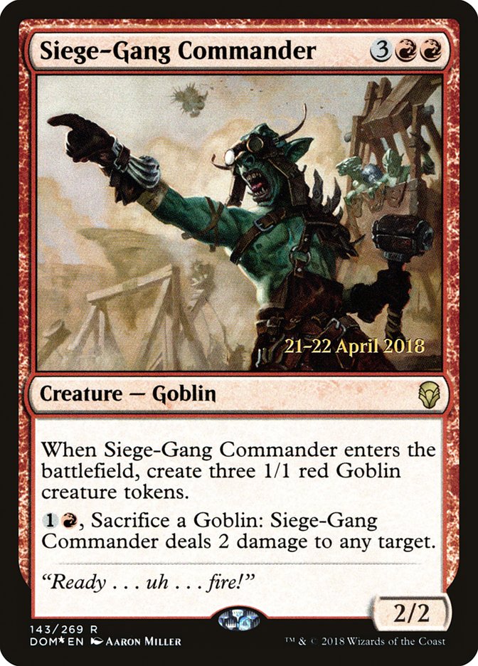 Siege-Gang Commander [Dominaria Promos] | Good Games Adelaide SA