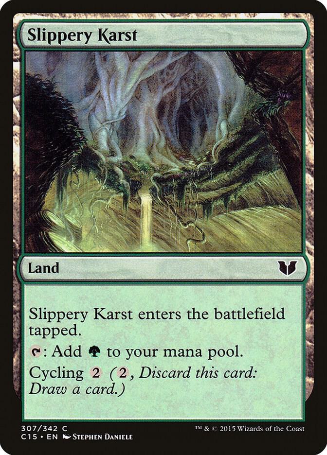 Slippery Karst 307 (Commander 2015)  | Good Games Adelaide SA