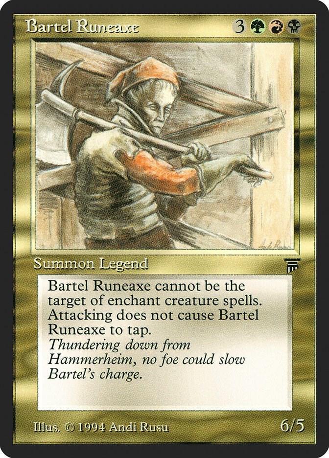 Bartel Runeaxe  (Legends)  | Good Games Adelaide SA