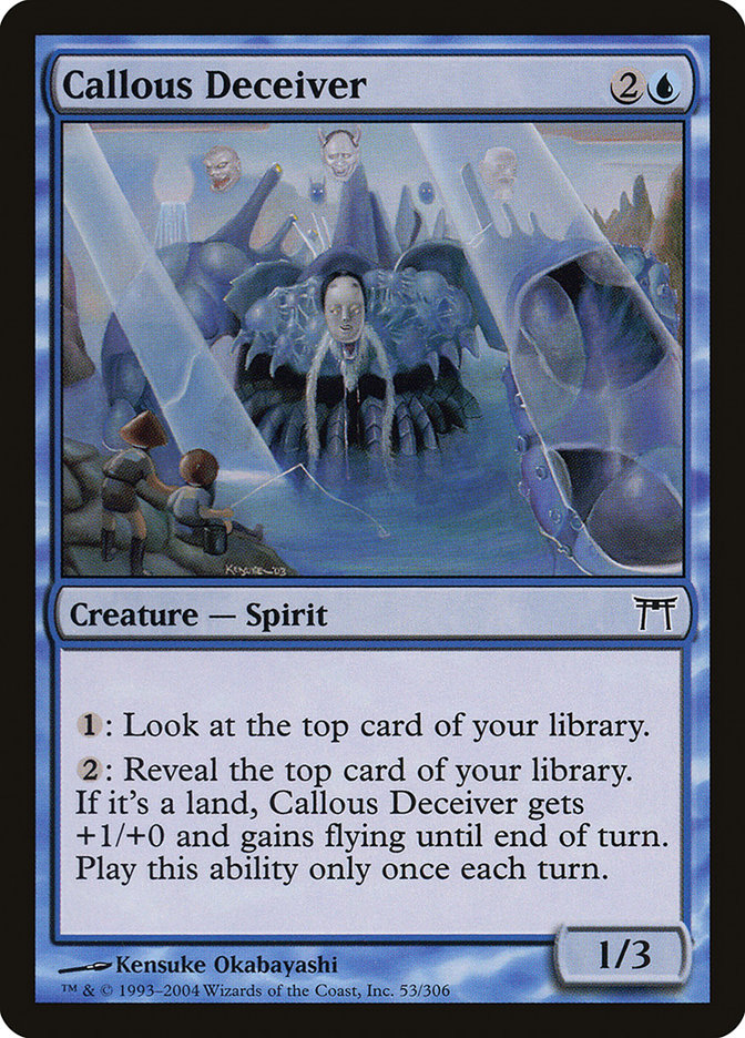 Callous Deceiver 53 (Champions of Kamigawa)  | Good Games Adelaide SA