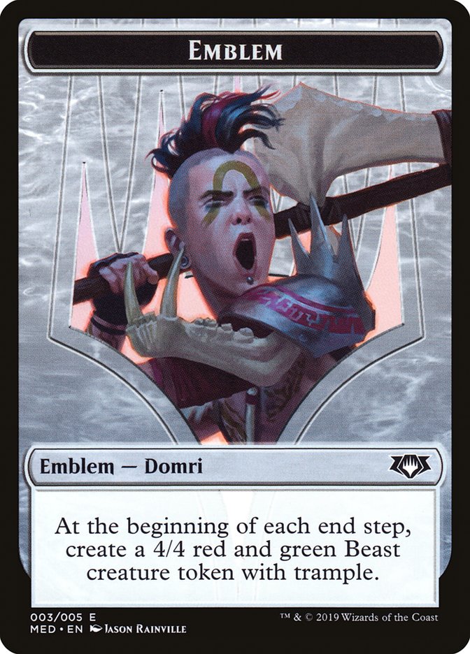 Emblem - Domri, Chaos Bringer [Mythic Edition Tokens] | Good Games Adelaide SA