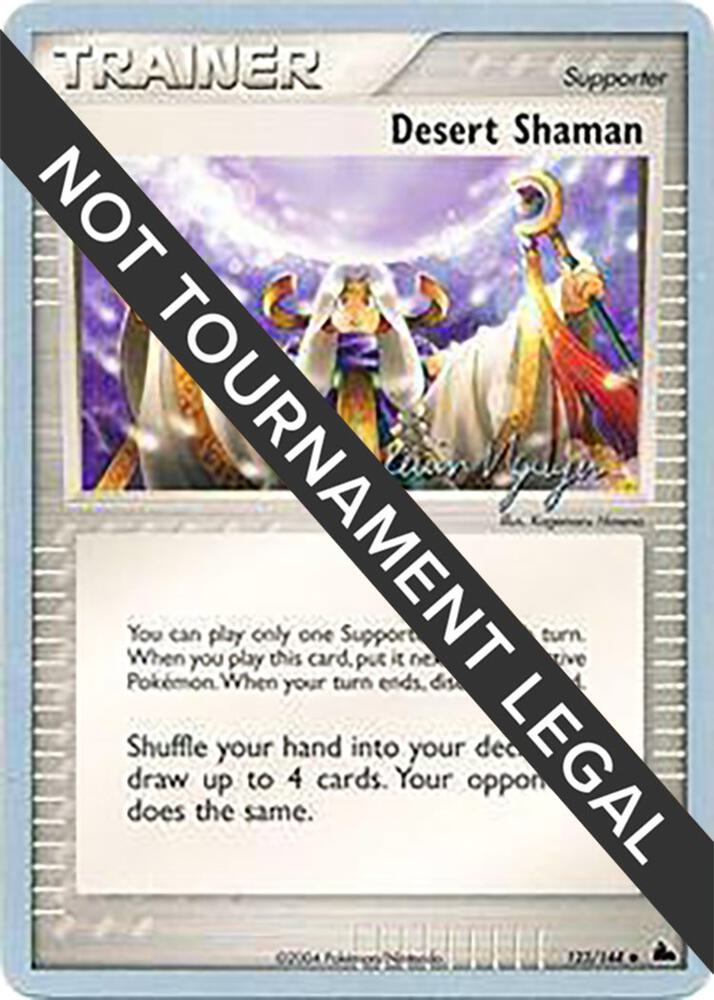 Desert Shaman 2004 Kevin Nguyen 123/144 (World Championship Decks)  | Good Games Adelaide SA