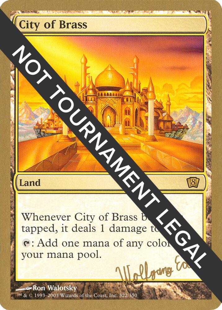 City of Brass 2003 Wolfgang Eder 8ED  (World Championship Decks)  | Good Games Adelaide SA