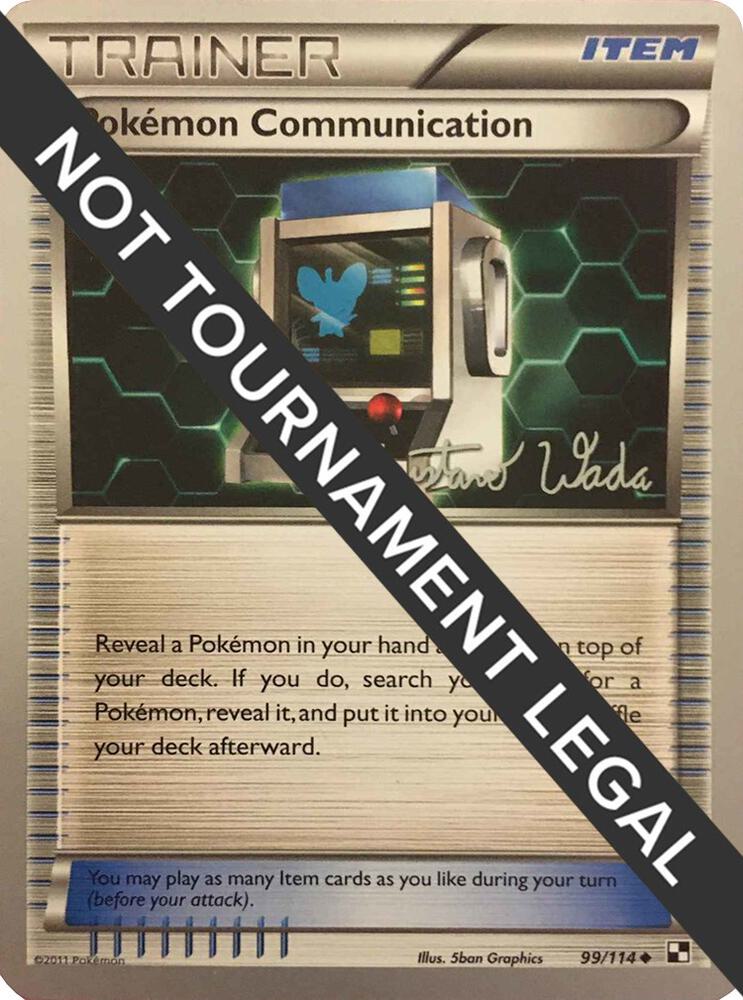 Pokemon Communication 2011 Gustavo Wada 99/114 (World Championship Decks)  | Good Games Adelaide SA