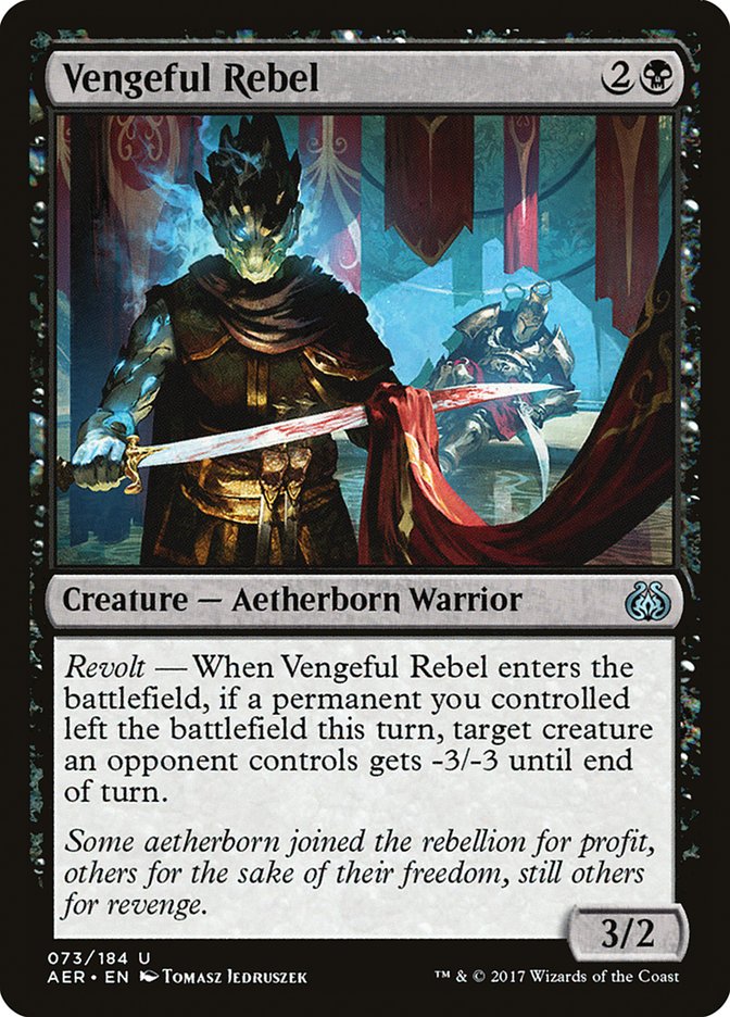 Vengeful Rebel 73 (Aether Revolt)  | Good Games Adelaide SA