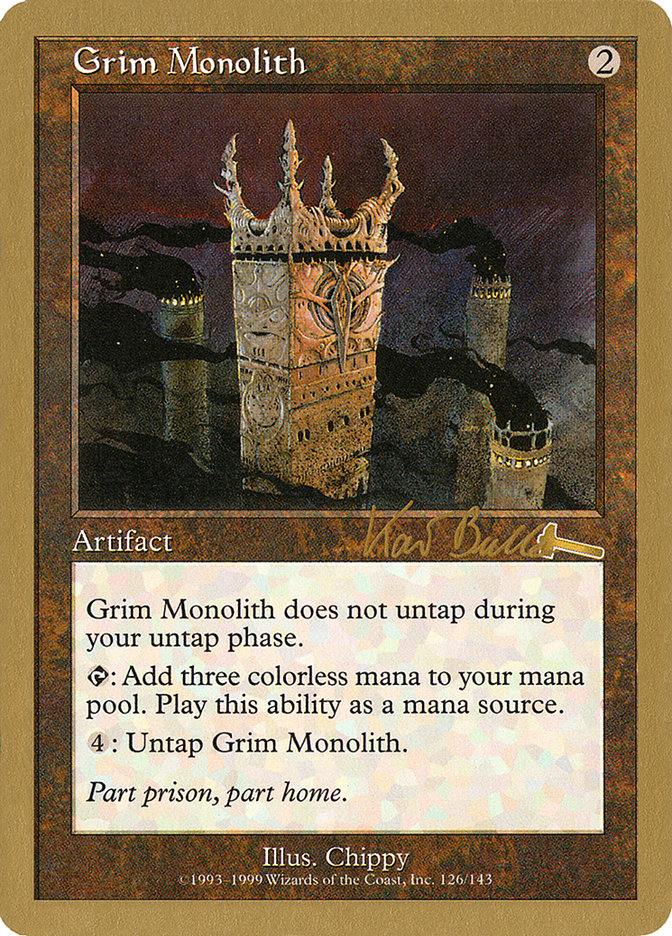 Grim Monolith (Kai Budde) [World Championship Decks 1999] | Good Games Adelaide SA