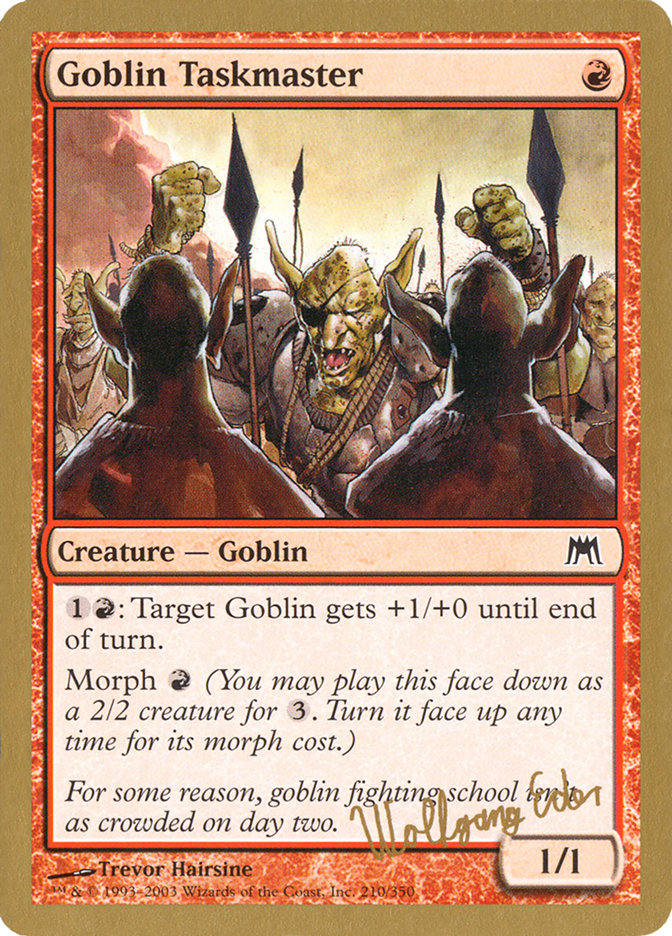 Goblin Taskmaster (Wolfgang Eder) [World Championship Decks 2003] | Good Games Adelaide SA