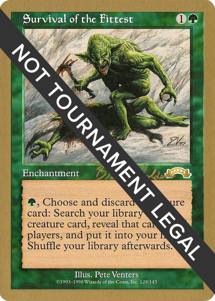 Survival of the Fittest 1998 Brian Selden EXO bs129/117 (World Championship Decks)  | Good Games Adelaide SA