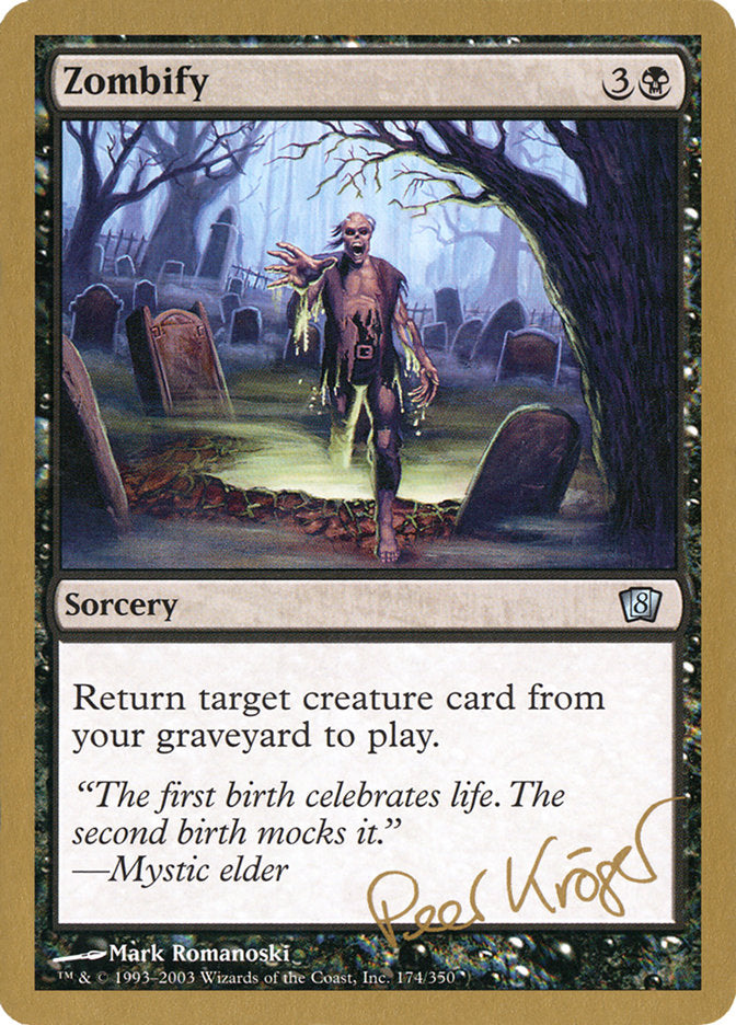 Zombify (Peer Kroger) [World Championship Decks 2003] | Good Games Adelaide SA