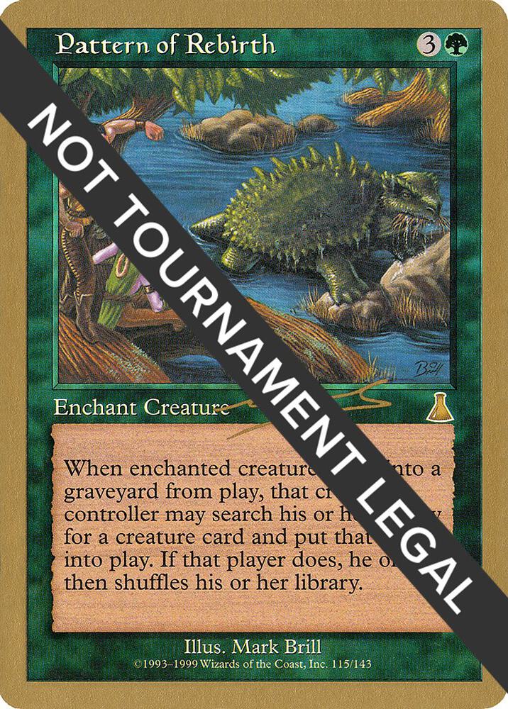 Pattern of Rebirth 2000 Nicolas Labarre UDS nl115/117 (World Championship Decks)  | Good Games Adelaide SA