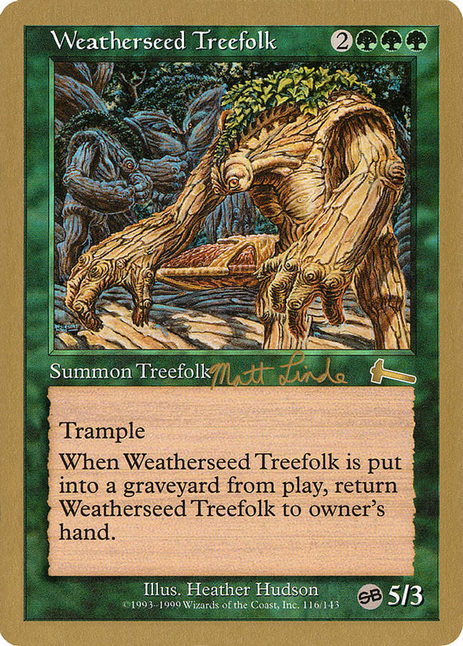 Weatherseed Treefolk (Matt Linde) (SB) [World Championship Decks 1999] | Good Games Adelaide SA