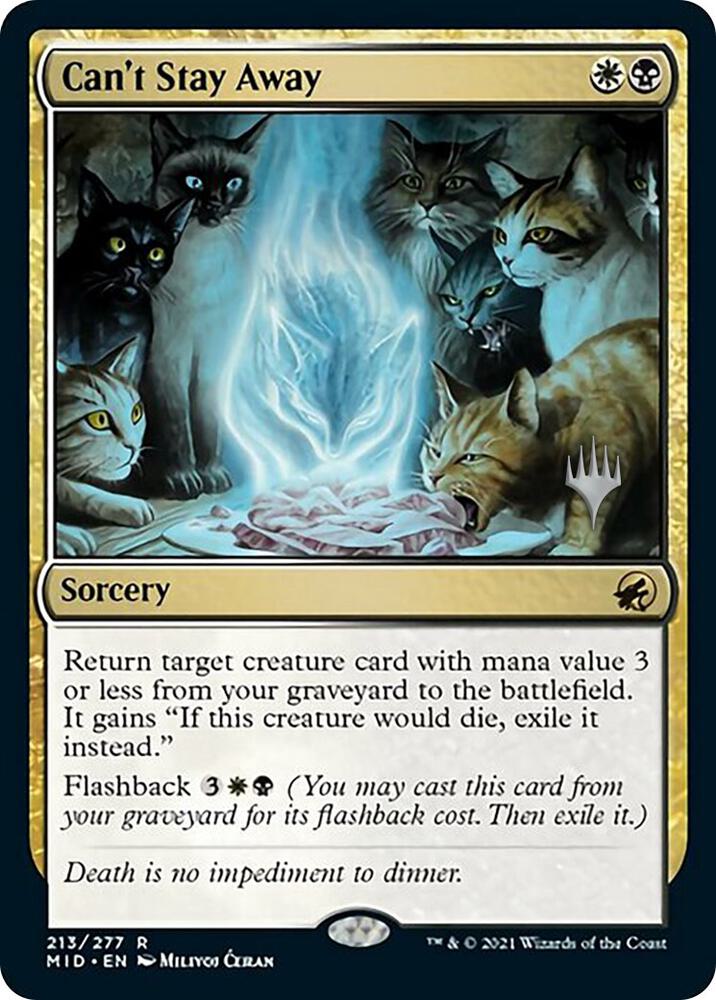 Cant Stay Away 213 (Promo Pack: Innistrad: Midnight Hunt)  | Good Games Adelaide SA