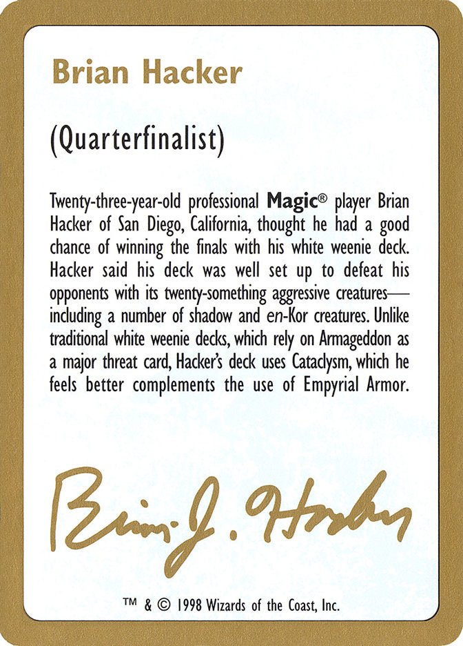 Brian Hacker Bio  (World Championship Decks)  | Good Games Adelaide SA