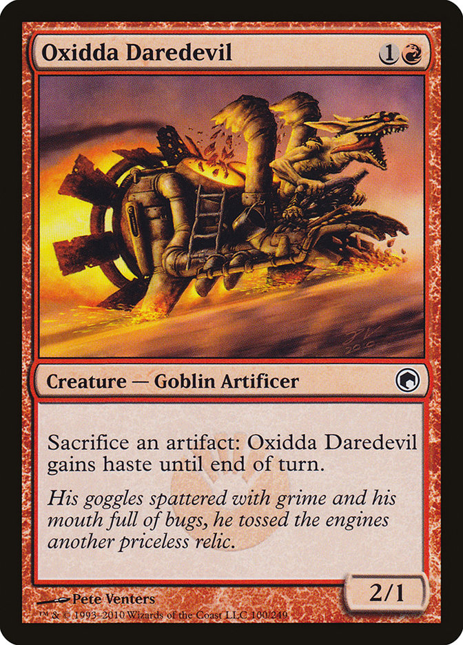 Oxidda Daredevil 100 (Scars of Mirrodin)  | Good Games Adelaide SA