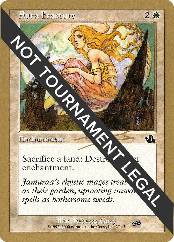 Aura Fracture 2000 Nicolas Labarre PCY SB  (World Championship Decks)  | Good Games Adelaide SA